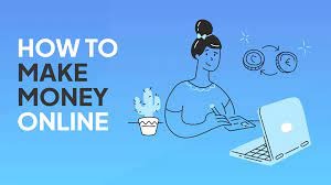 How to make money online 2024