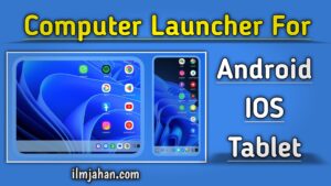 PC Launcher For Android & IOS